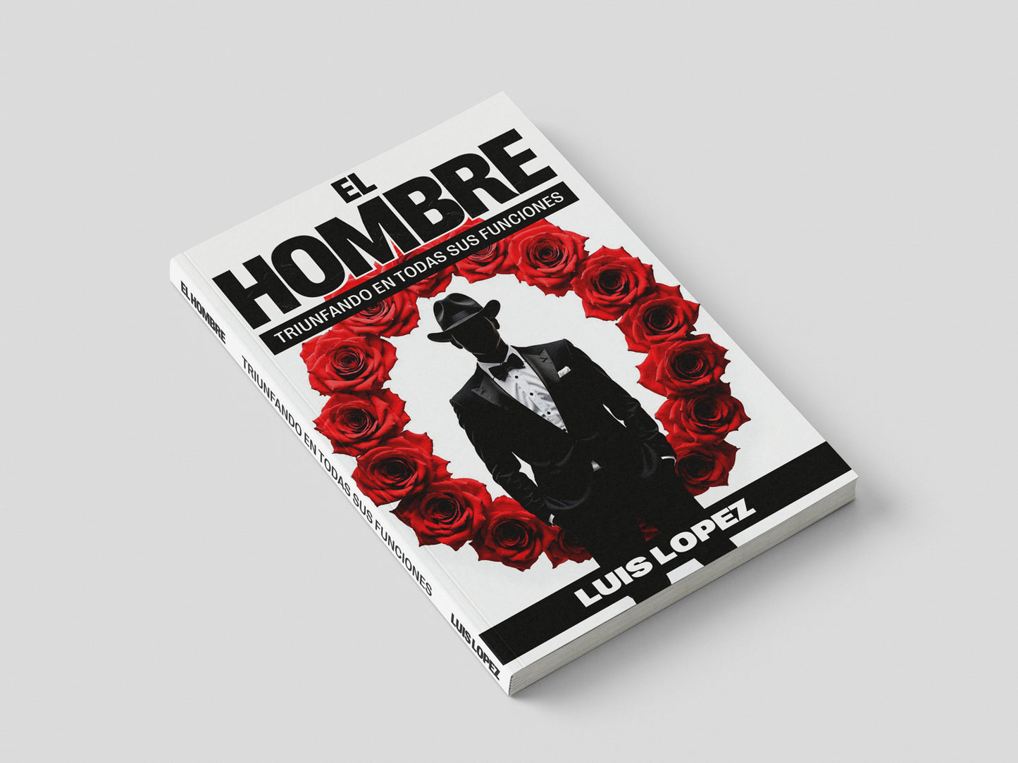 PREORDEN - El Hombre: Triunfando en Todas Sus Funciones